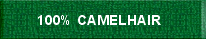 100% Camelhair, Baby Camelhair, Natural Blends