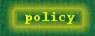 Policy