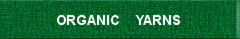 Organic Cotton and Wool, Bio Blends, Other Blends with Organic Fibers