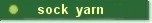 Sock Yarns