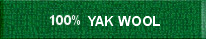 100% Yak Wool and Natural Blends
