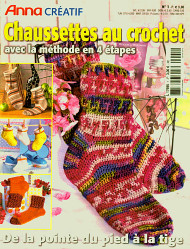 ANNA Special: Chaussesttes au Crochet avec la methode en 4 etapes, French Edition